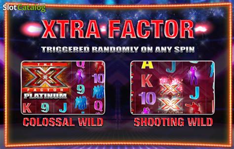 the x factor slots|X Factor Platinum Slot .